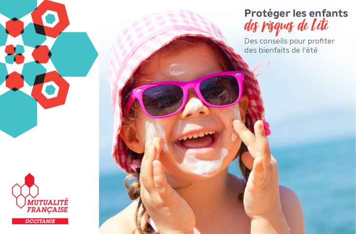 Protéger les enfants des risques de l'été : chaleur, piqûre, brûlure ...