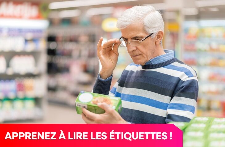 Apprenez à lire les étiquettes alimentaires.